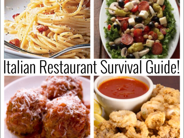Italian Restaurant Survivial Guide!
