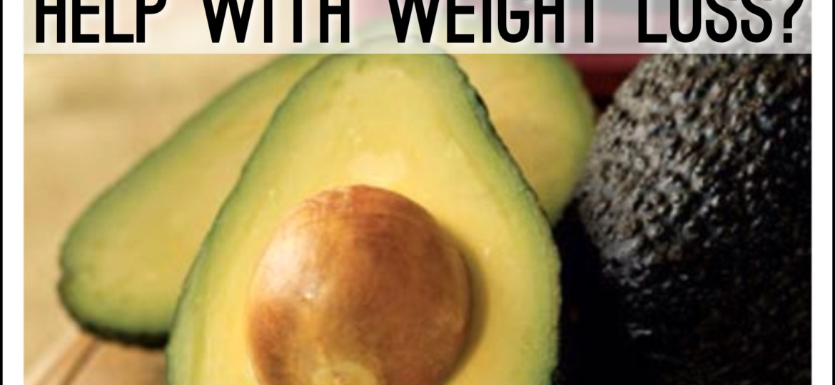 avocados and weight loss