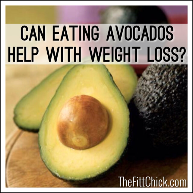 avocados and weight loss