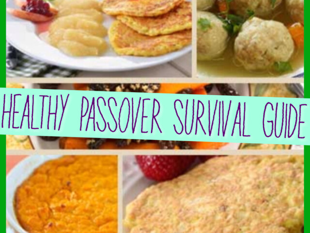 Healthy Passover Survival Guide