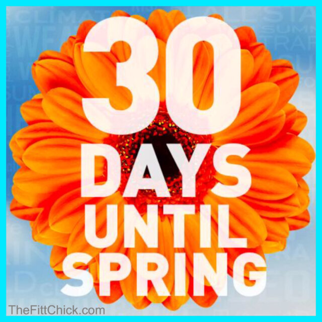 30 Days to Spring Challenge