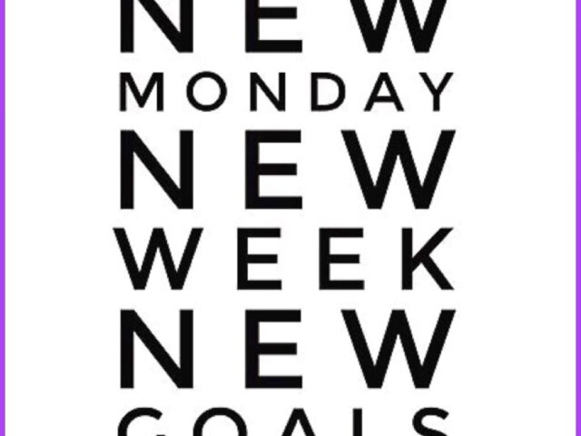 Monday Motivation August 2018